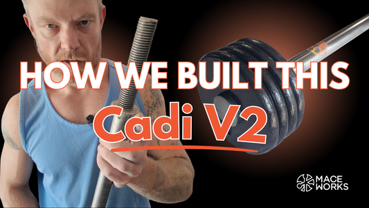 The Evolution of the CK MaceWorks Cadi